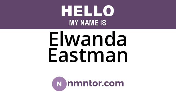 Elwanda Eastman