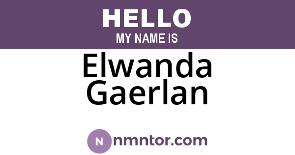 Elwanda Gaerlan