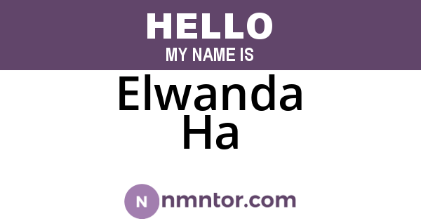Elwanda Ha