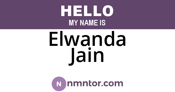 Elwanda Jain