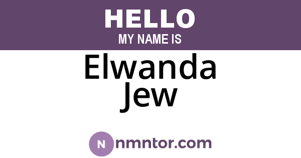 Elwanda Jew