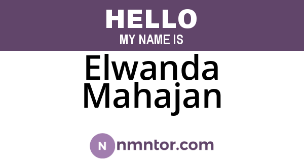 Elwanda Mahajan