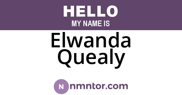 Elwanda Quealy