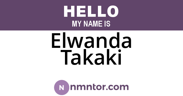 Elwanda Takaki