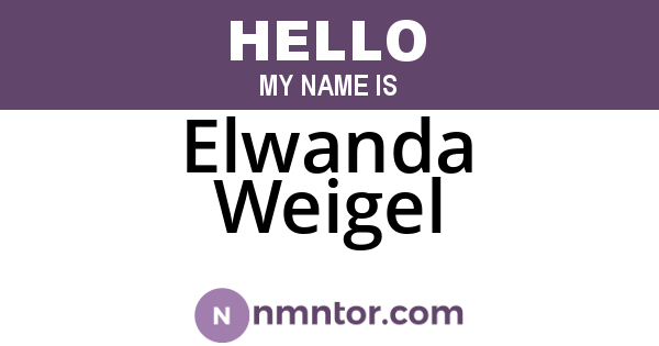 Elwanda Weigel