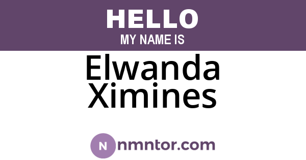 Elwanda Ximines