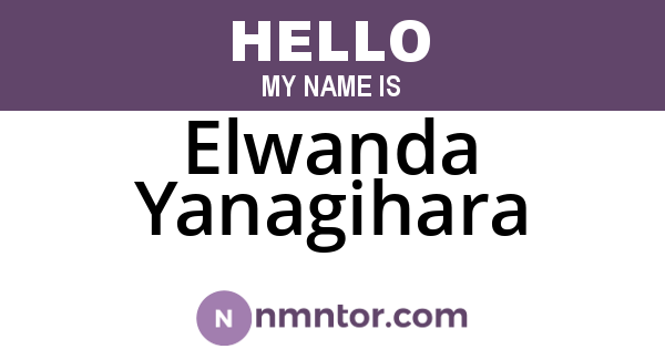 Elwanda Yanagihara