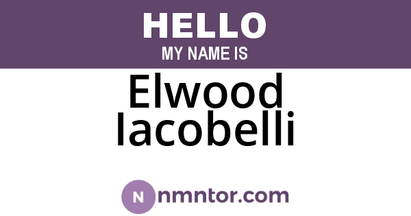 Elwood Iacobelli