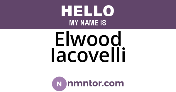 Elwood Iacovelli
