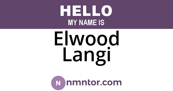 Elwood Langi