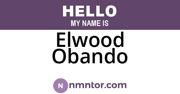 Elwood Obando