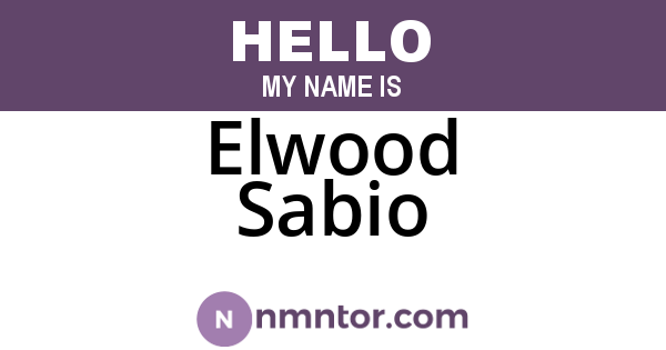 Elwood Sabio
