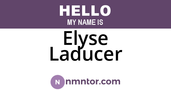 Elyse Laducer