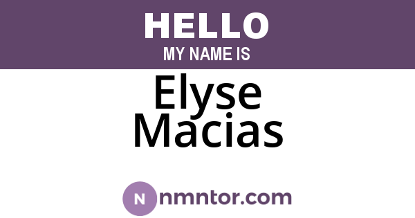 Elyse Macias