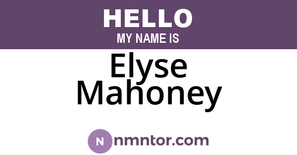 Elyse Mahoney