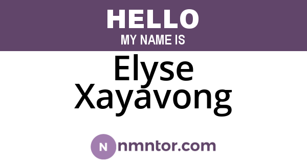 Elyse Xayavong