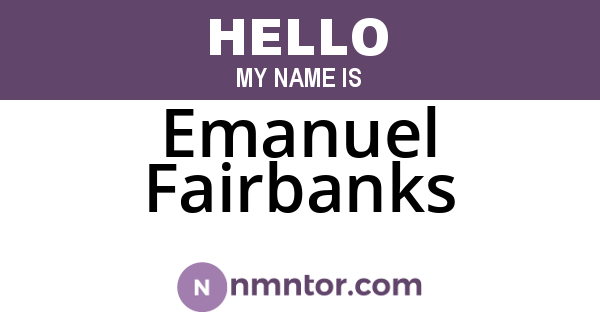 Emanuel Fairbanks