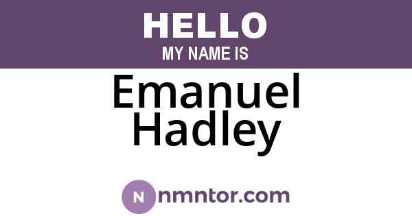 Emanuel Hadley