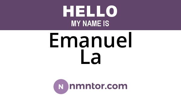 Emanuel La
