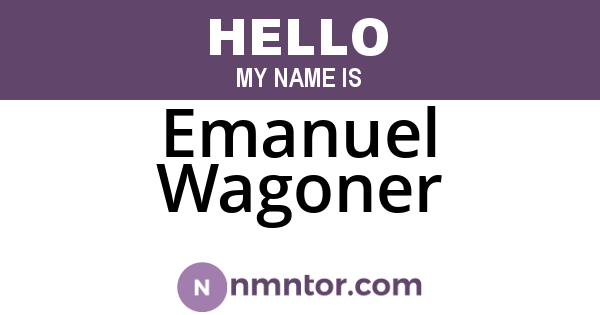 Emanuel Wagoner