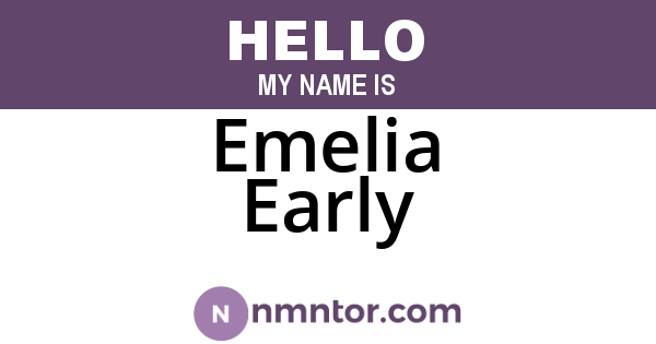 Emelia Early