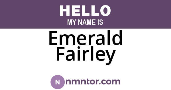 Emerald Fairley