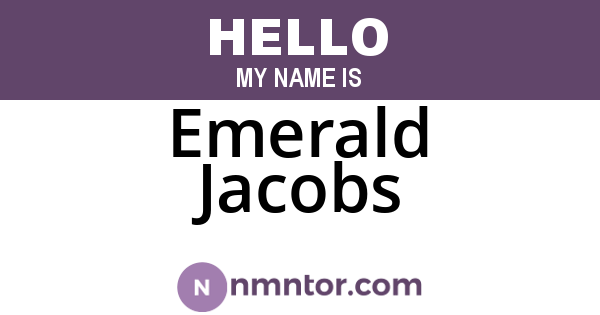 Emerald Jacobs