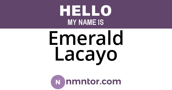 Emerald Lacayo
