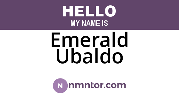 Emerald Ubaldo