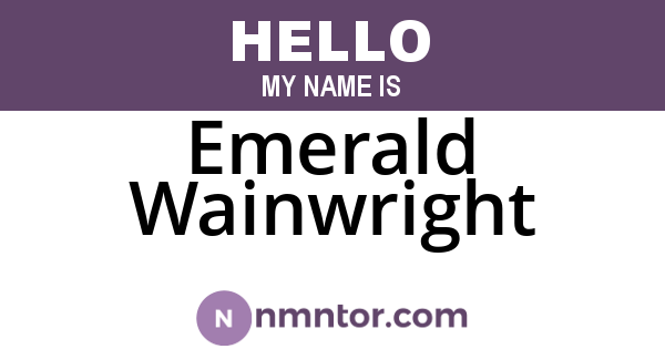 Emerald Wainwright