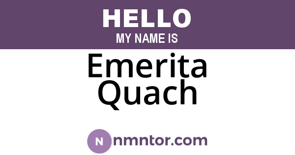 Emerita Quach