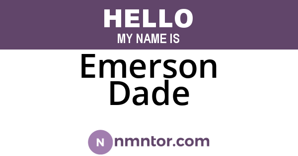 Emerson Dade