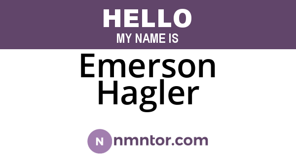 Emerson Hagler