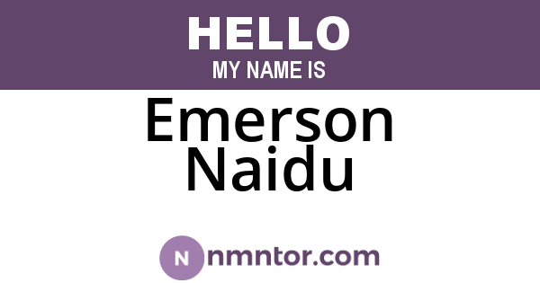 Emerson Naidu