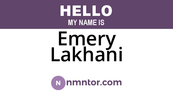 Emery Lakhani