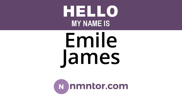 Emile James