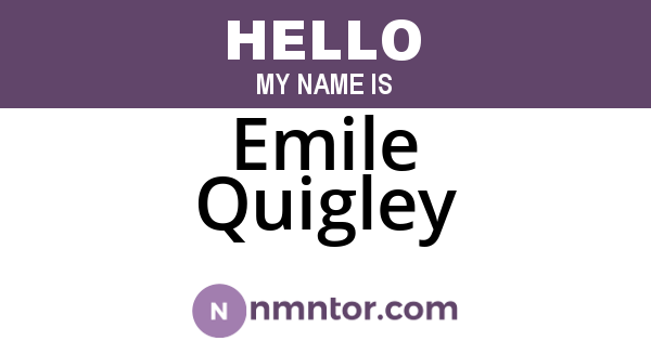Emile Quigley