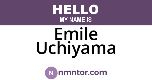 Emile Uchiyama