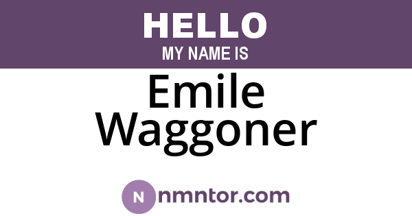 Emile Waggoner