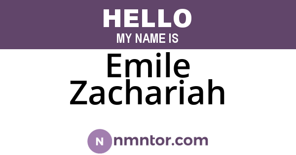Emile Zachariah