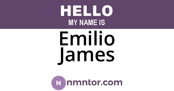 Emilio James