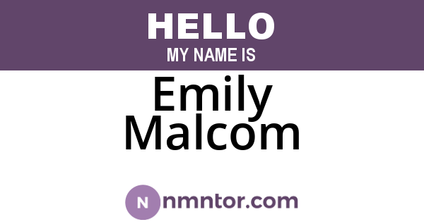 Emily Malcom