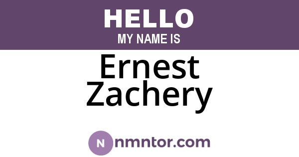 Ernest Zachery