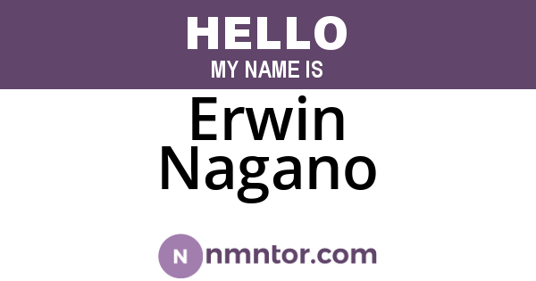 Erwin Nagano