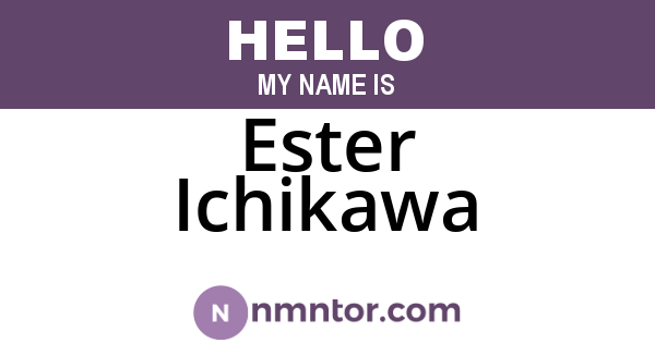 Ester Ichikawa
