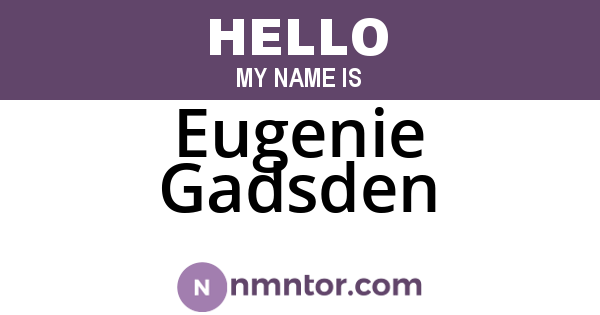 Eugenie Gadsden