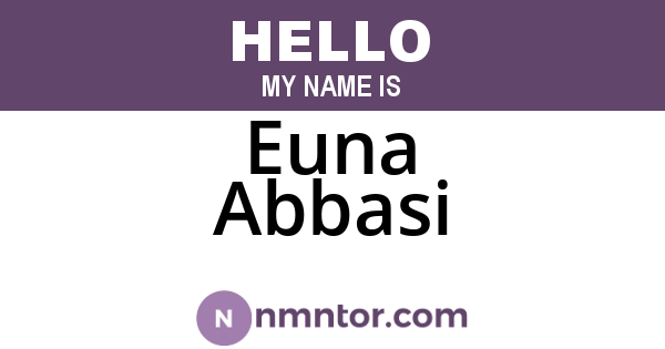 Euna Abbasi