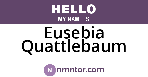 Eusebia Quattlebaum
