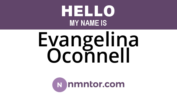 Evangelina Oconnell