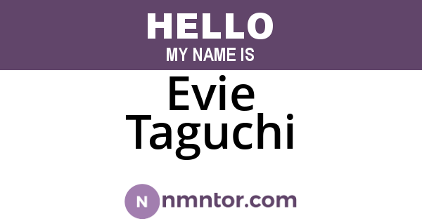 Evie Taguchi